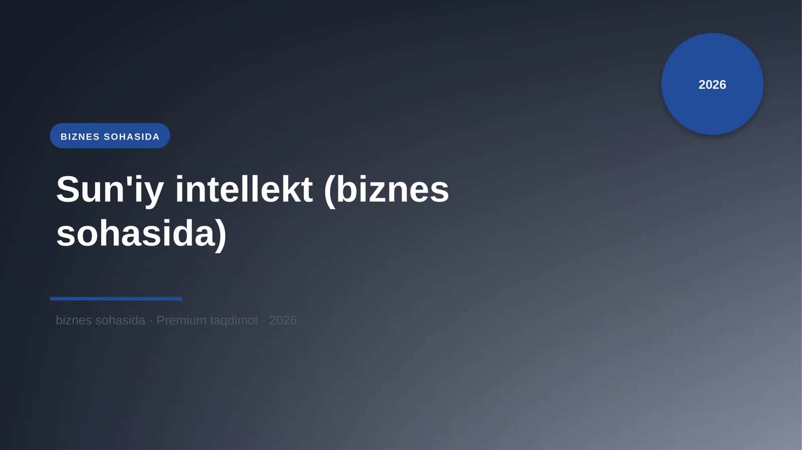 Sun'iy intellekt (biznes sohasida) 1