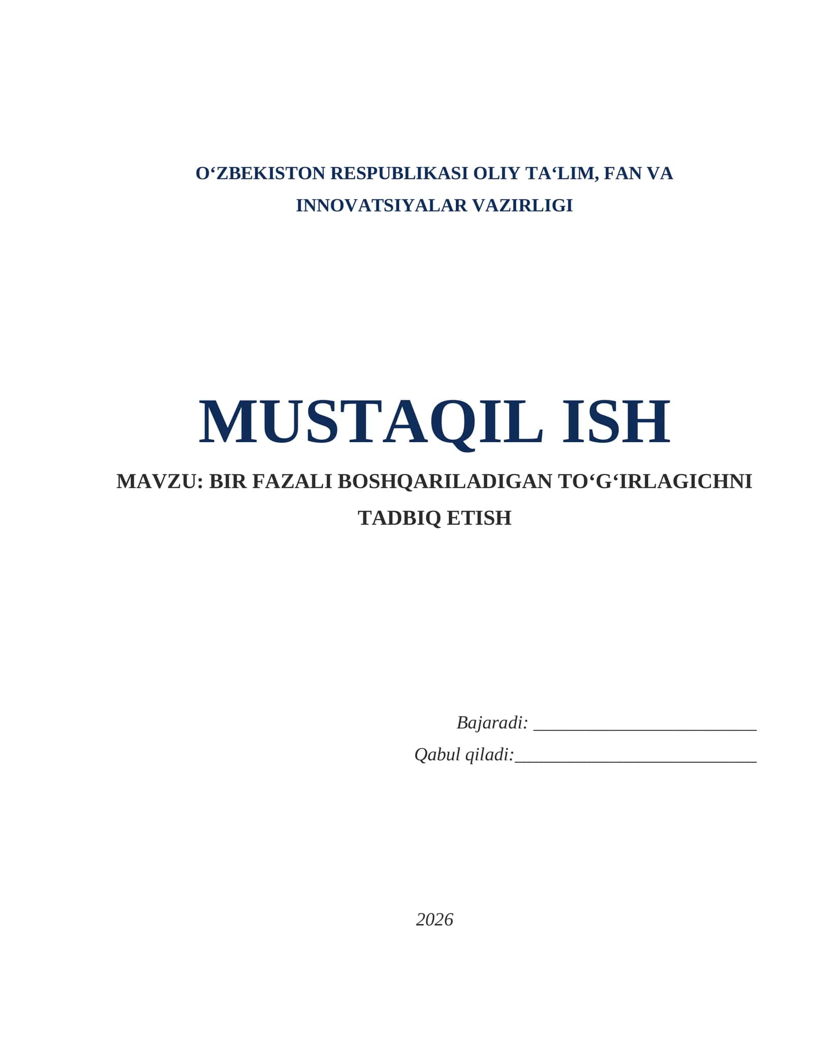 Bir fazali boshqariladigan toʻgʻirlagichni tadbiq etish_mustaqil ishi 1