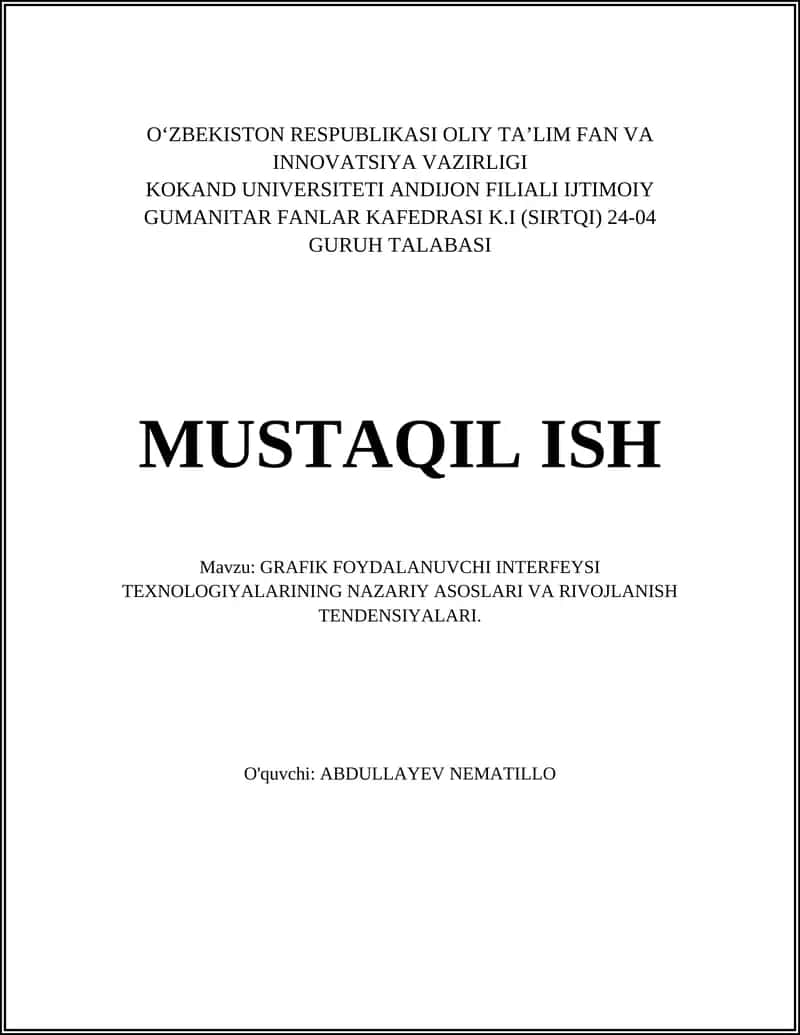 GRAFIK FOYDALANUVCHI INTERFEYSI TEXNOLOGIYALARINING NAZARIY ASOSLARI VA RIVOJLANISH TENDENSIYALARI 1