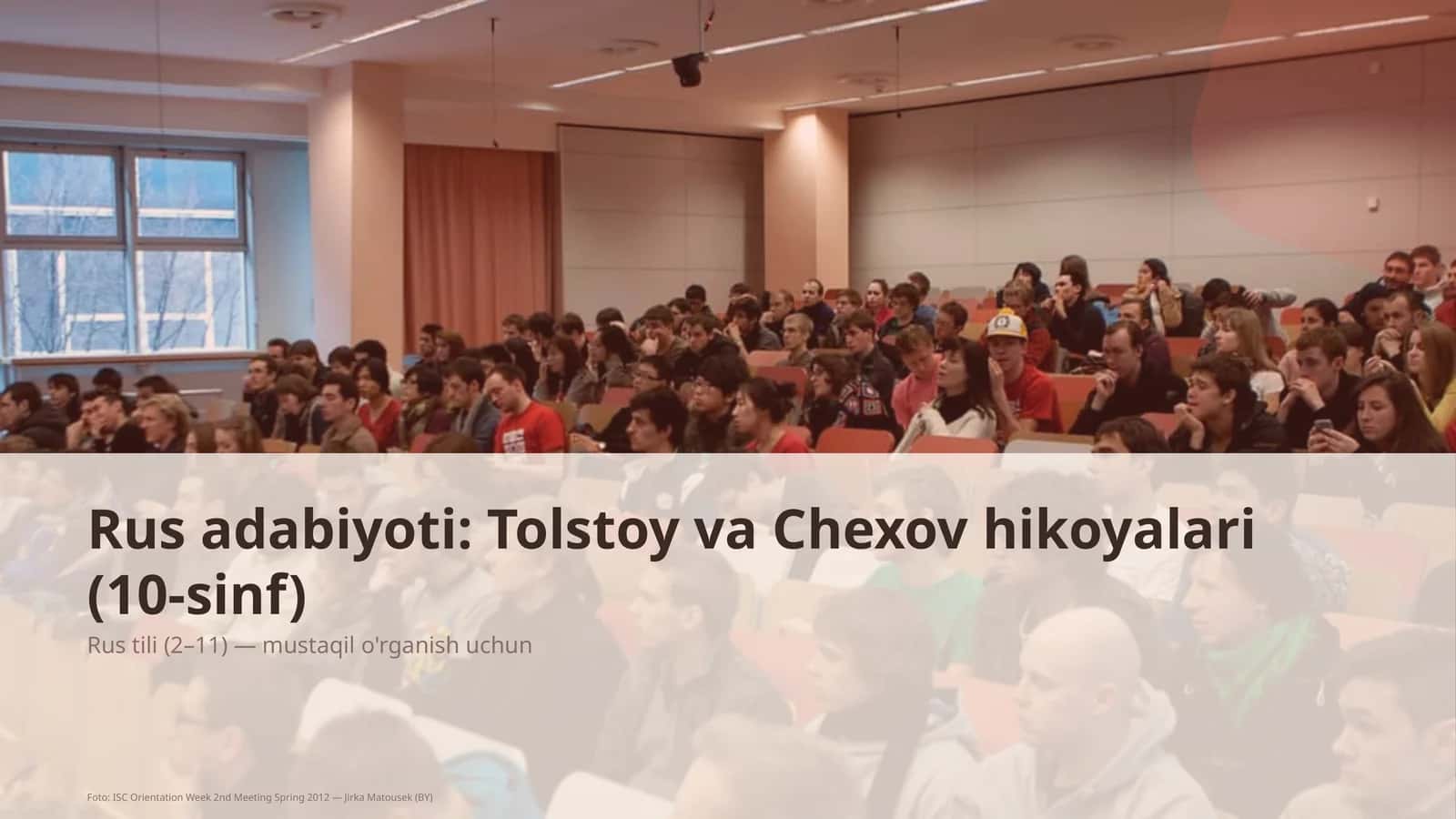 Rus adabiyoti: Tolstoy va Chexov hikoyalari (10-sinf) 1