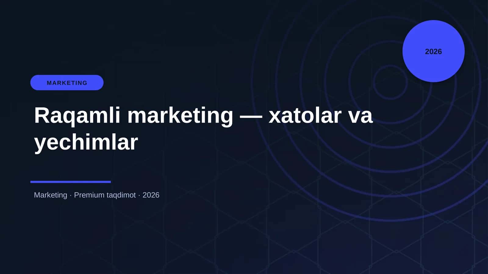Raqamli marketing — xatolar va yechimlar 1