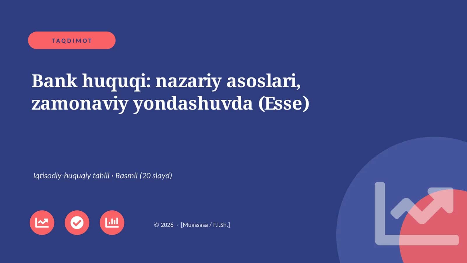 Bank huquqi: nazariy asoslari, zamonaviy yondashuvda (Esse) 1