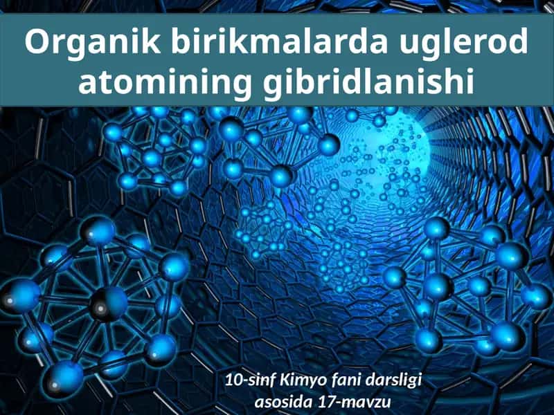 Organik birikmalar daug'leroda to'mining gibridlanishi 1