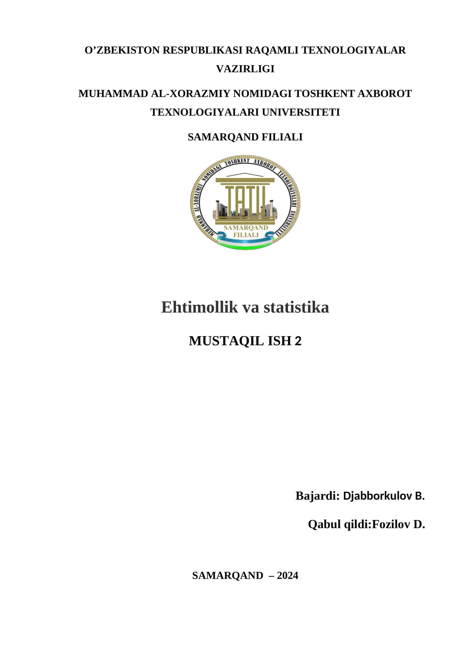 Ehtimollik va statistika MUSTAQIL ISH 2 1