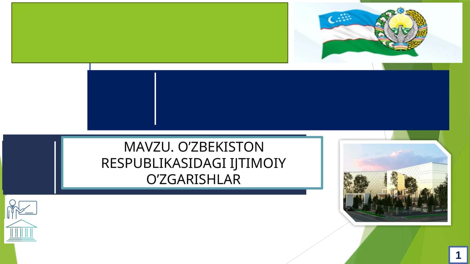 О’ZBЕKISTОN RЕSРUBLIKАSIDАGI IJTIMОIY О’ZGАRISHLАR 1