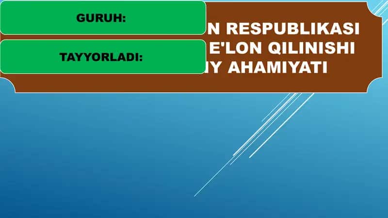 O'ZBEKISTON RESPUBLIKASI MUSTAQILLIGINING E'LON QILINISHI VA UNING TARIXI 1