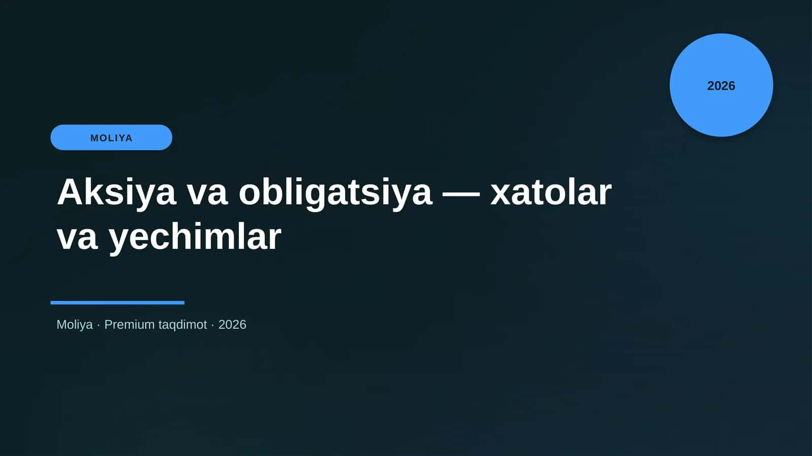 Aksiya va obligatsiya — xatolar va yechimlar 1