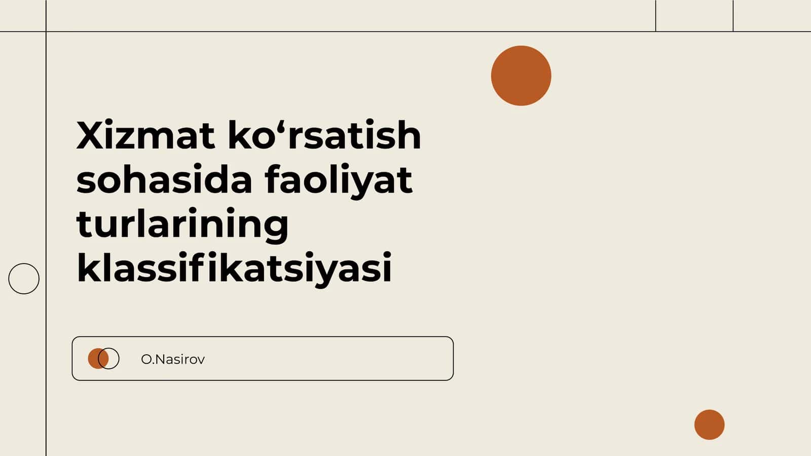 Xizmat ko‘rsatish sohasida faoliyat turlarining klassifikatsiyasi 1