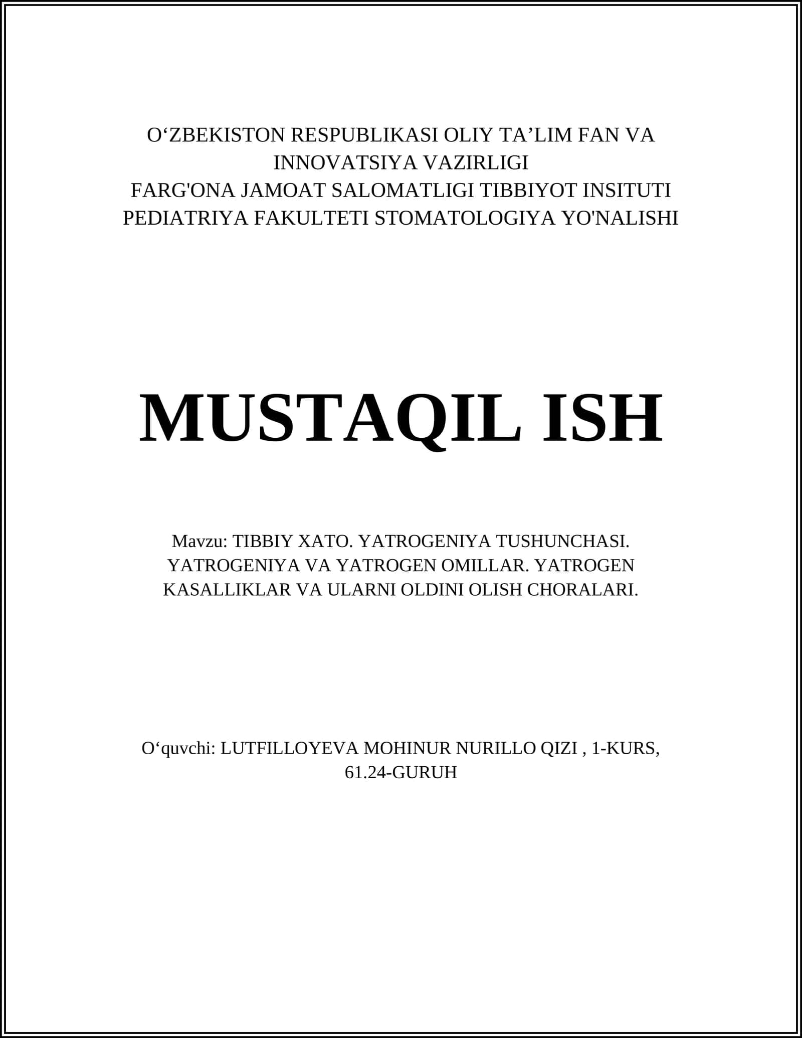 TIBBIY XATO. YATROGENIYA TUSHUNCHASI. YATROGENIYA VA YATROGEN OMILLAR. YATROGEN KASALLIKLAR VA ULARNI OLDINI OLISH CHORALARI 1