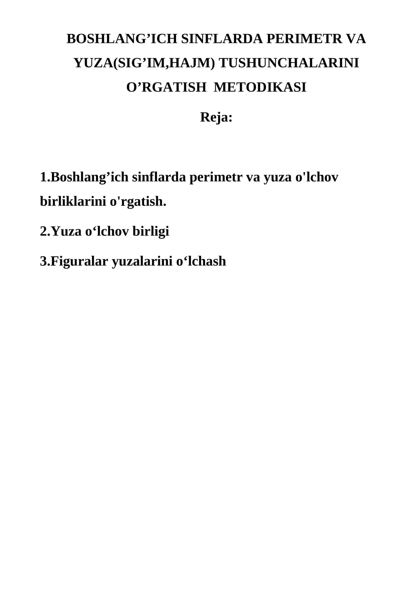 BOSHLANG’ICH SINFLARDA PERIMETR VA YUZA(SIG’IM,HAJM) TUSHUNCHALARINI O’RGATISH METODIKASI 1