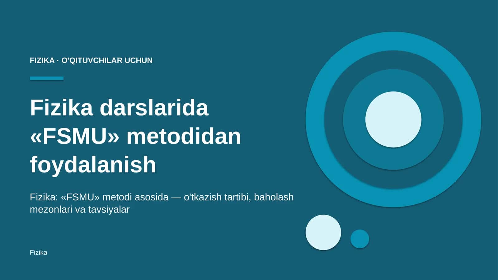 fizika darslarida fsmu metodidan foydalanish 7018 1