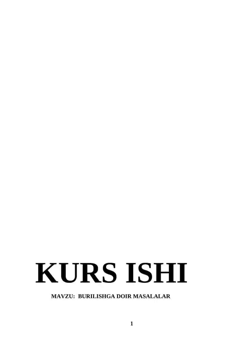 BURILISHGA DOIR MASALALAR kurs ishi 1
