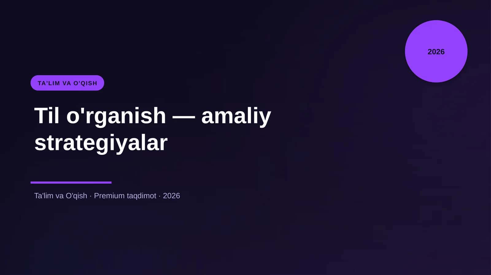 Til o'rganish — amaliy strategiyalar 1