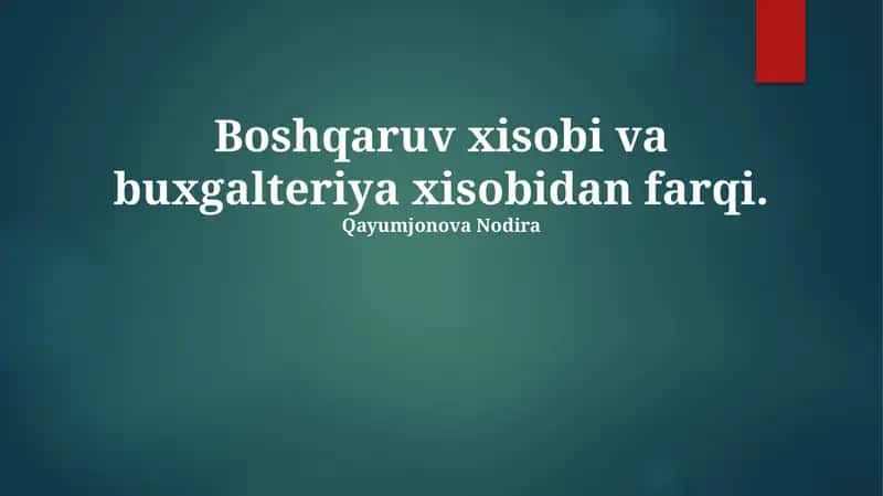 Молиявий ҳисобнинг асосий маълумот 1