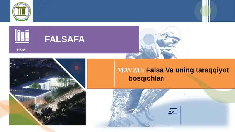 Falsafa va uning taraqqiyot bosqichlari 1