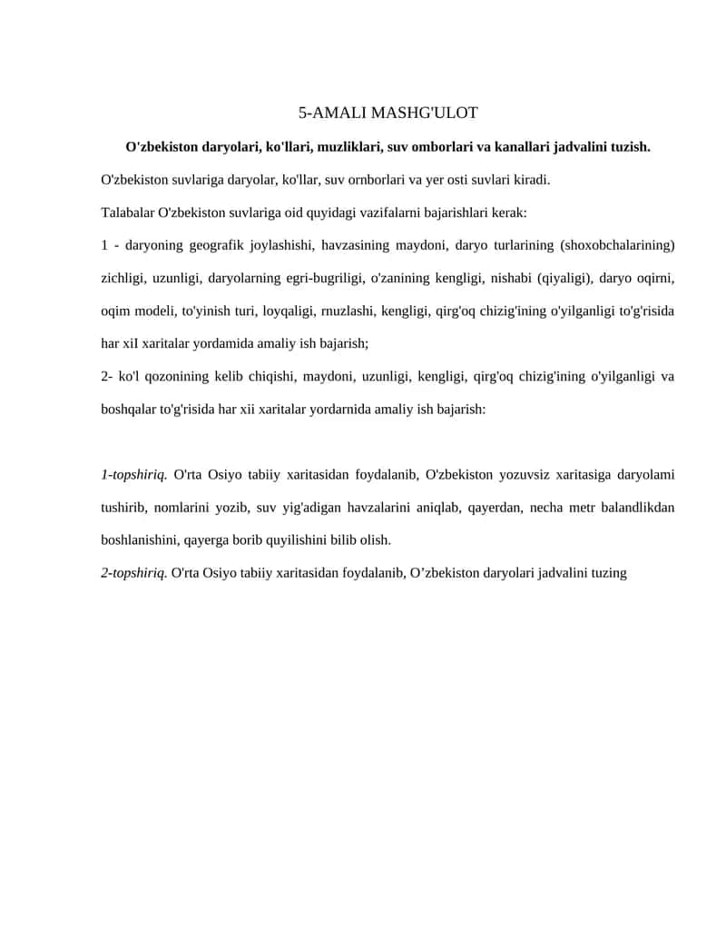 O'zbekiston daryolari, ko'llari, muzliklari, suv omborlari va kanallari jadvalini tuzish 1