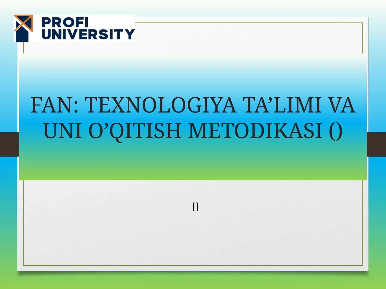 Boshlang’ich sinflarda texnologiya ta’limining mazmuni. Boshlang’ich sinf texnologiya darslarining kompetensiyalari. Texnologiya ta’limi va texnologik vositalar 1