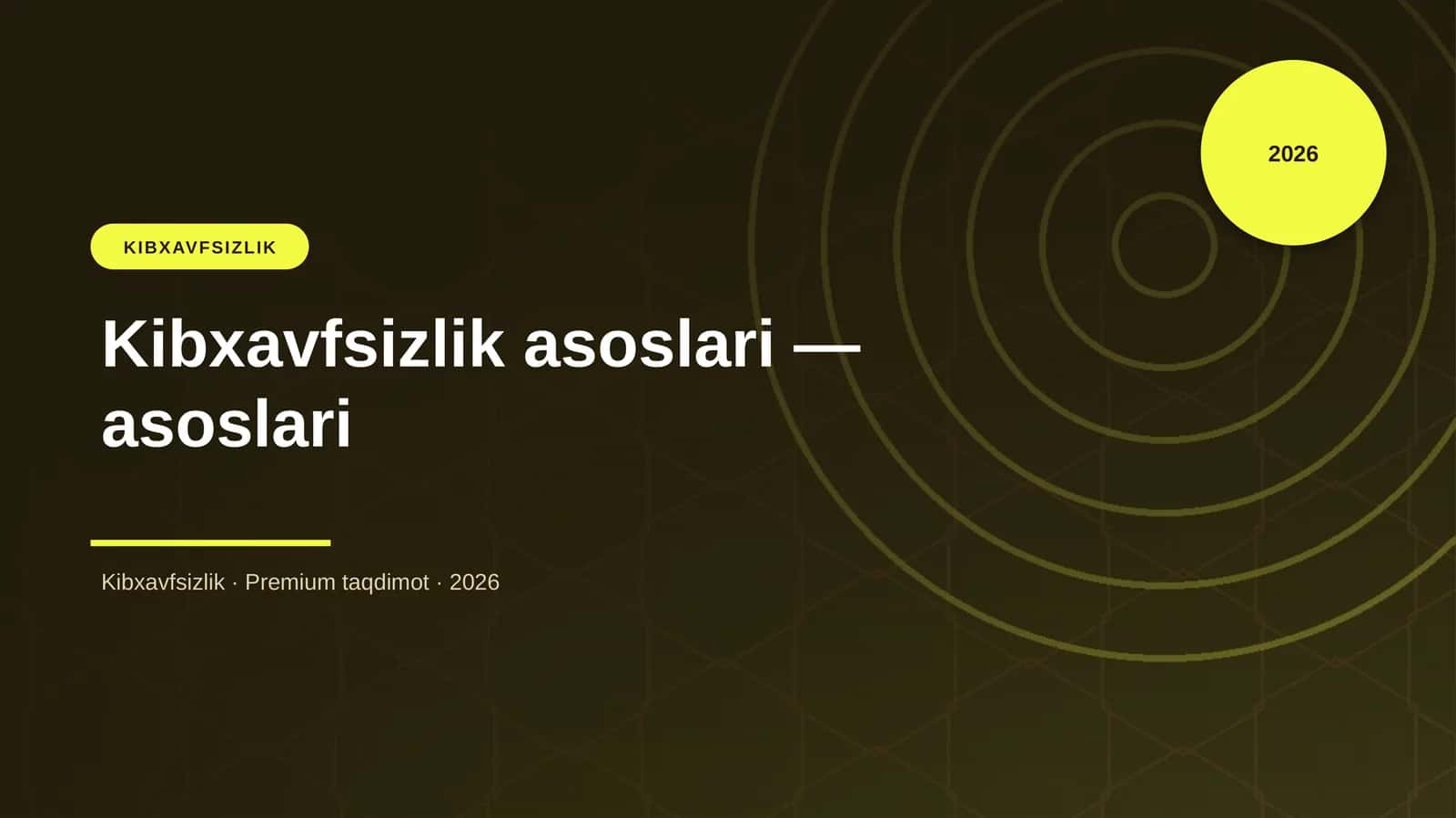 Kibxavfsizlik asoslari 1
