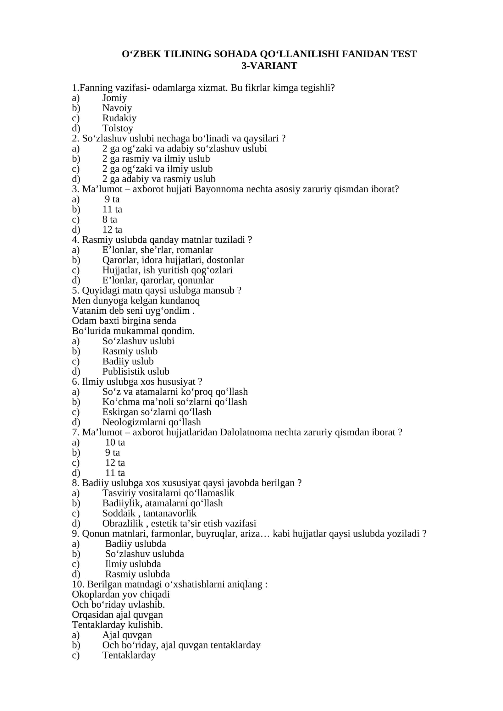 O'zbek tilining sohada qo'llanilishi fanidan test 1