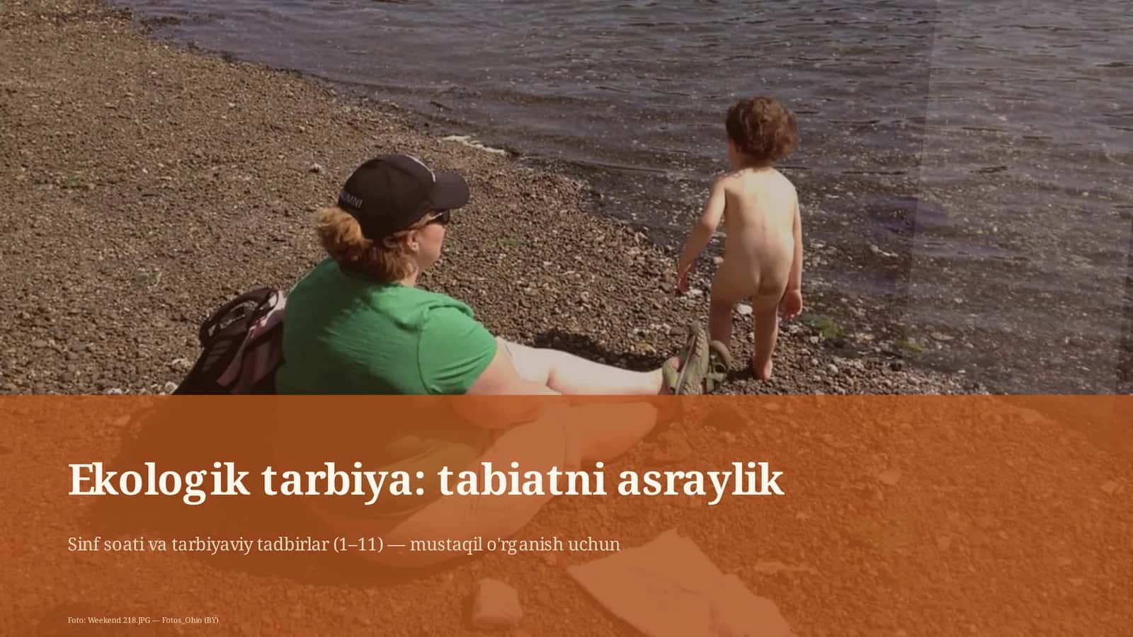 Ekologik tarbiya: tabiatni asraylik 1