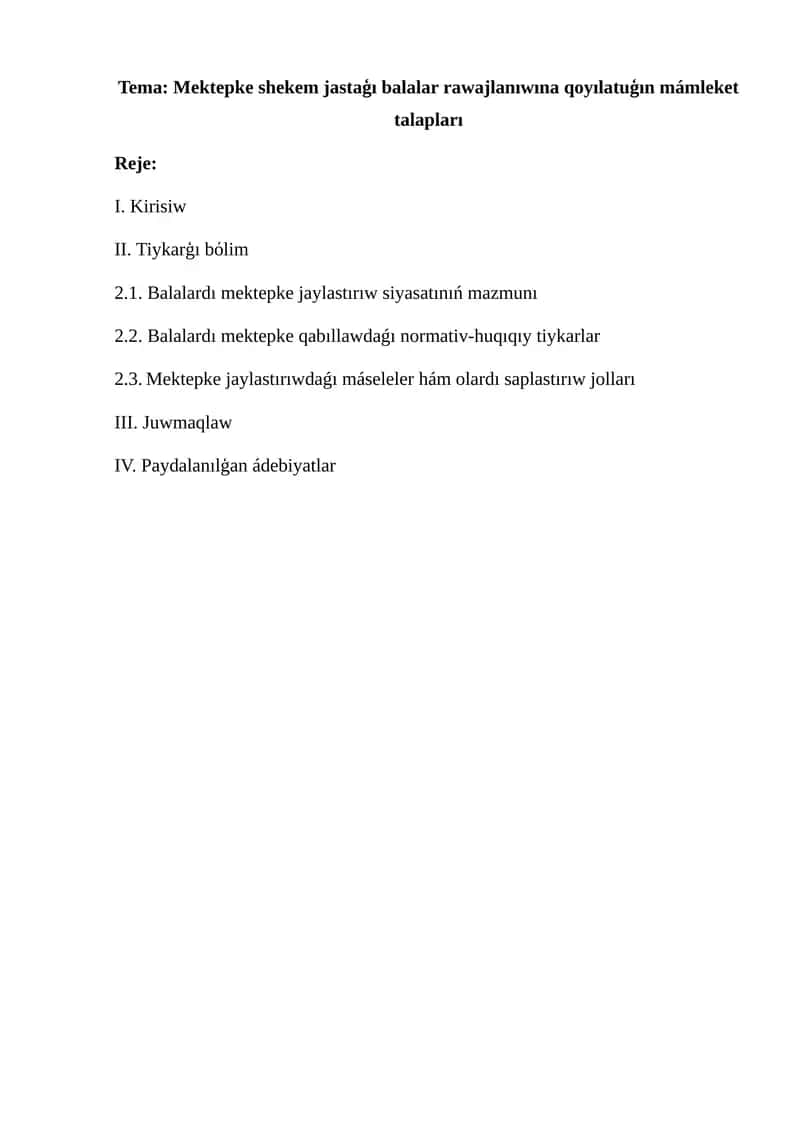 Mektepke shekem jastaģı balalar rawajlanıwına qoyılatuģın mámleket talapları 1