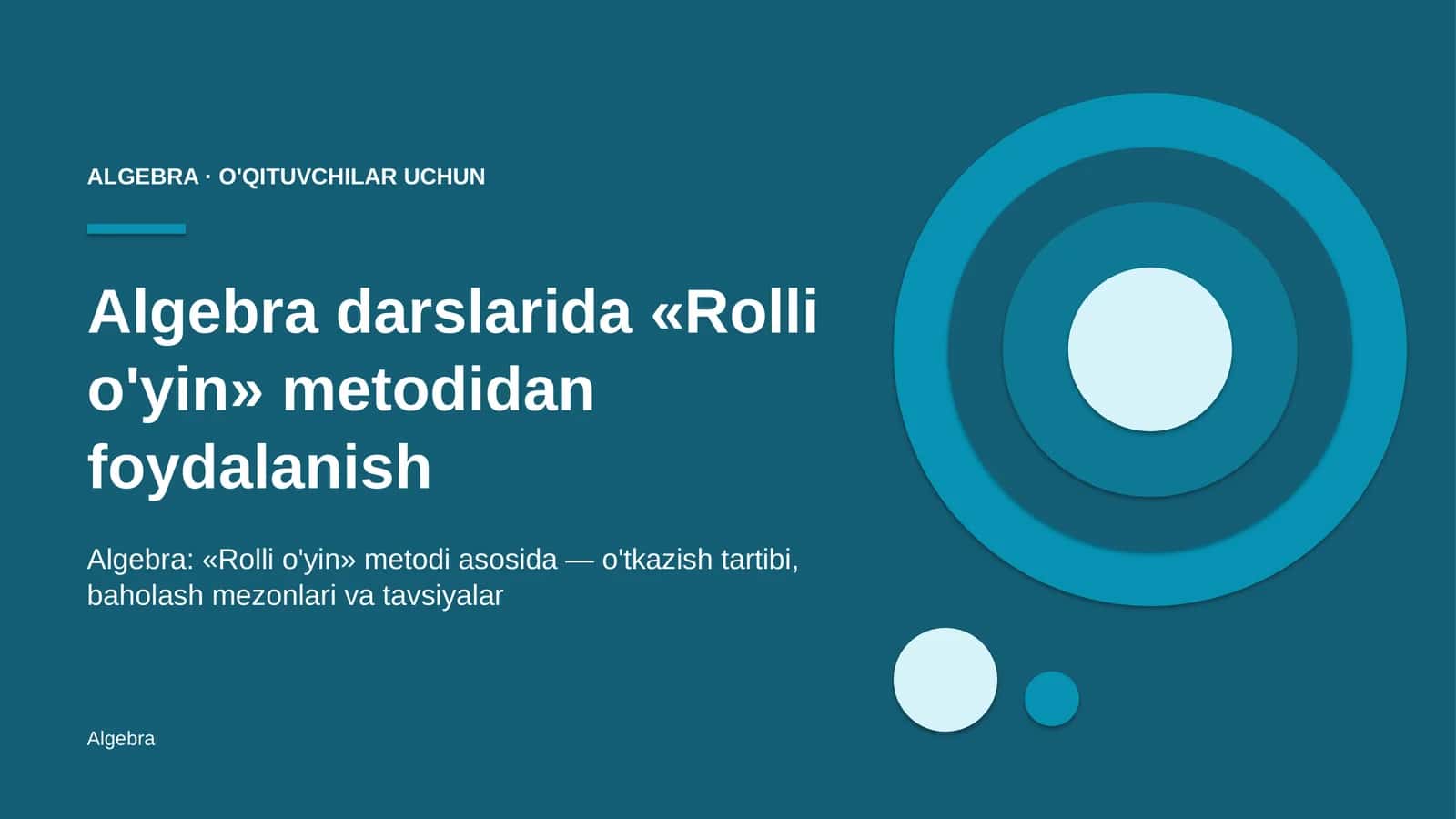 algebra darslarida rolli o'yin metodidan foydalanish 9018 1