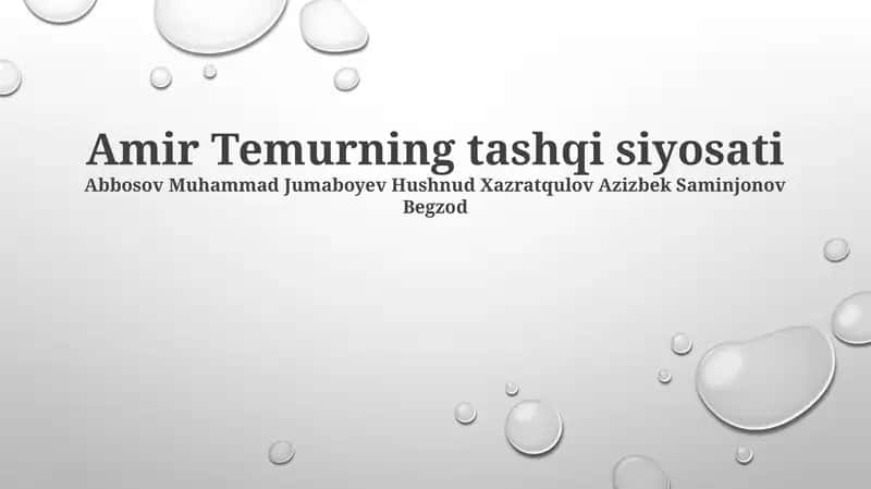 Amir Temurning tashqi siyosati 1