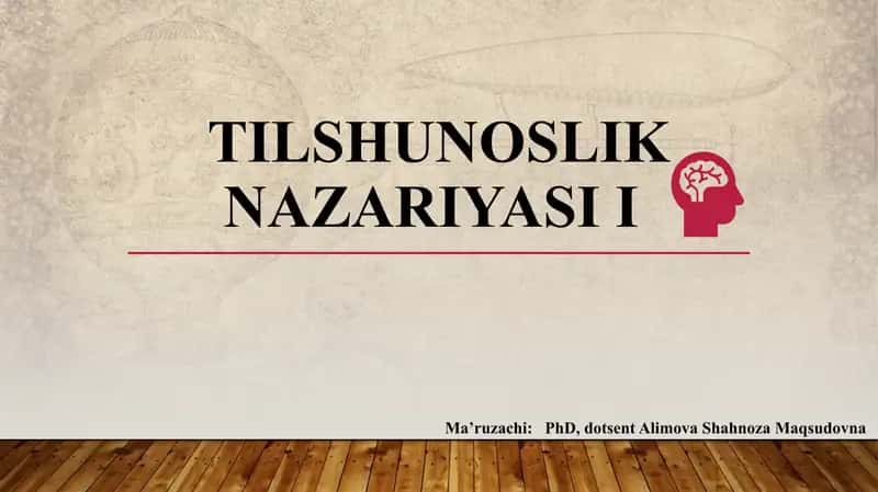 Tilshunoslik Nazariyasi 1