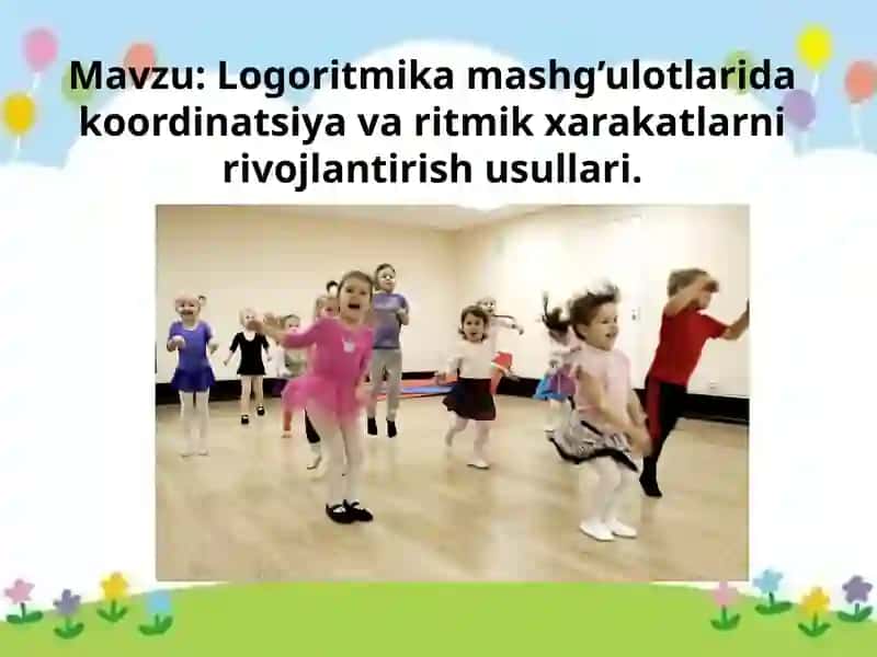Logoritmika mashg'ulotlari 1