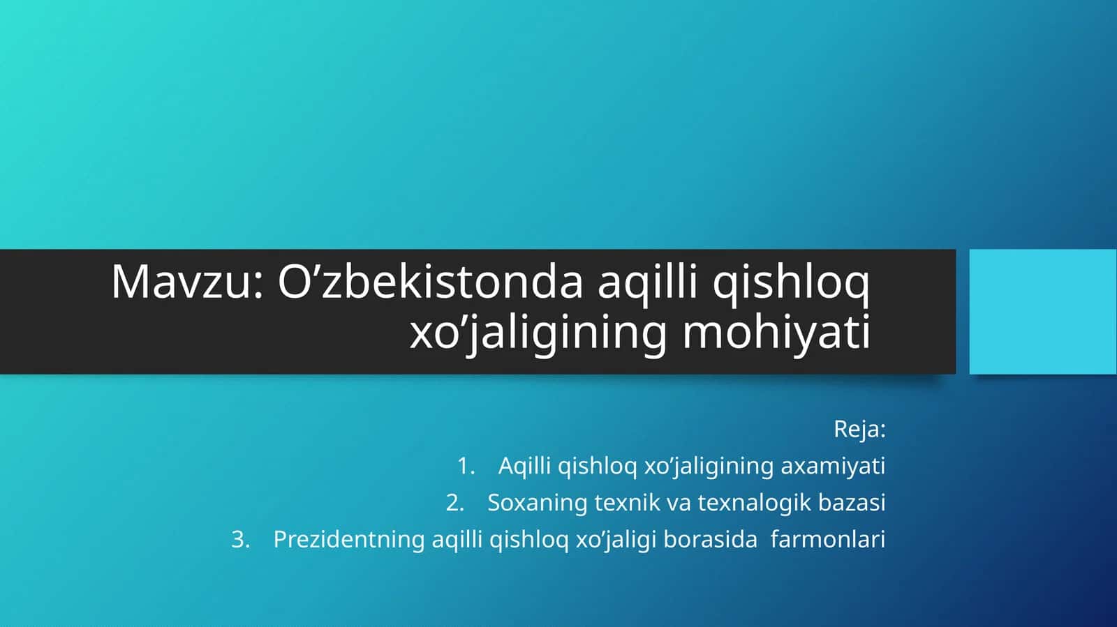 O’zbekistonda aqilli qishloq xo’jaligining mohiyati 1