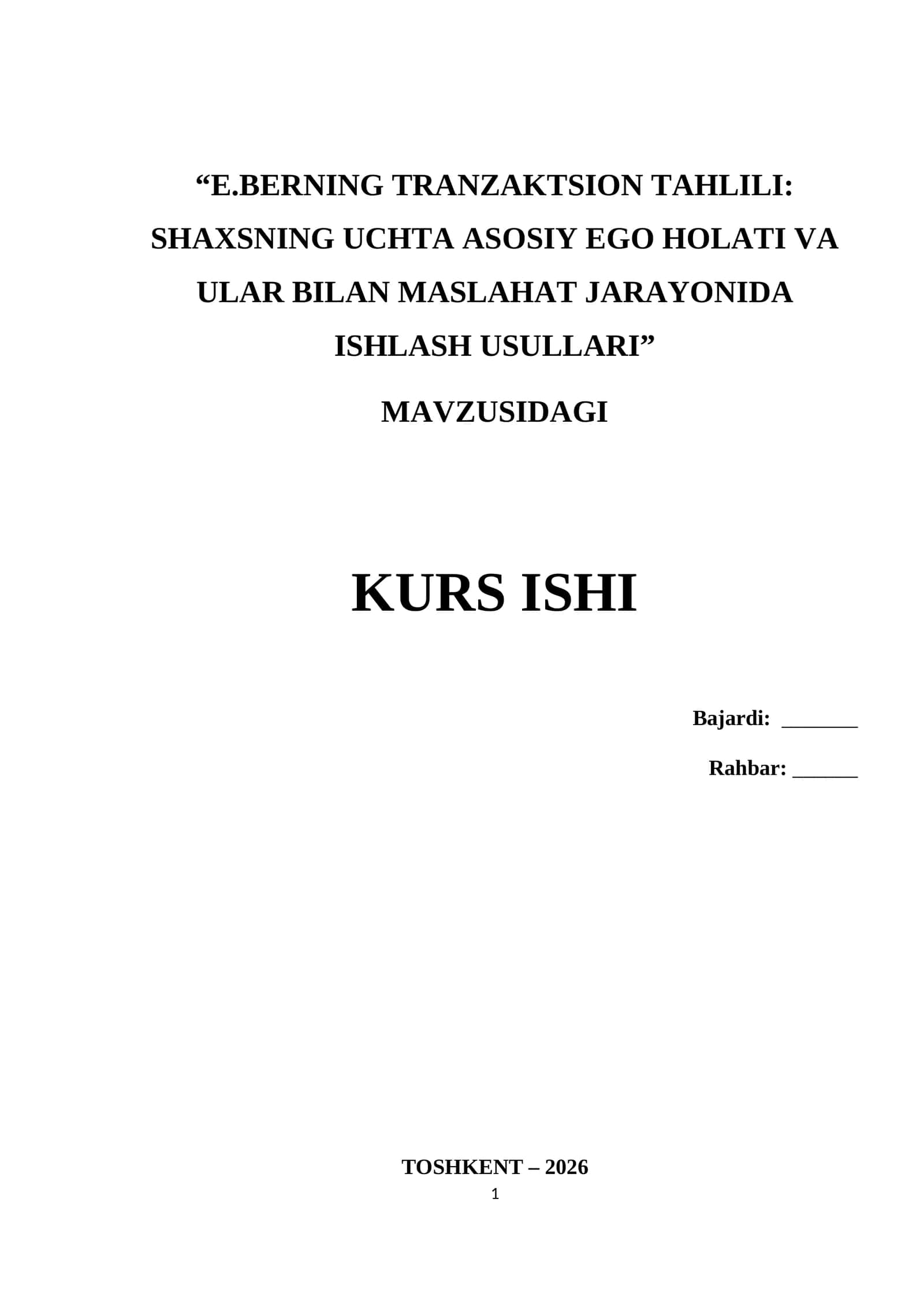 E_Berning_tranzaktsion_tahlili_shaxsning_uchta_asosiy_ego_holati kurs ishi 1
