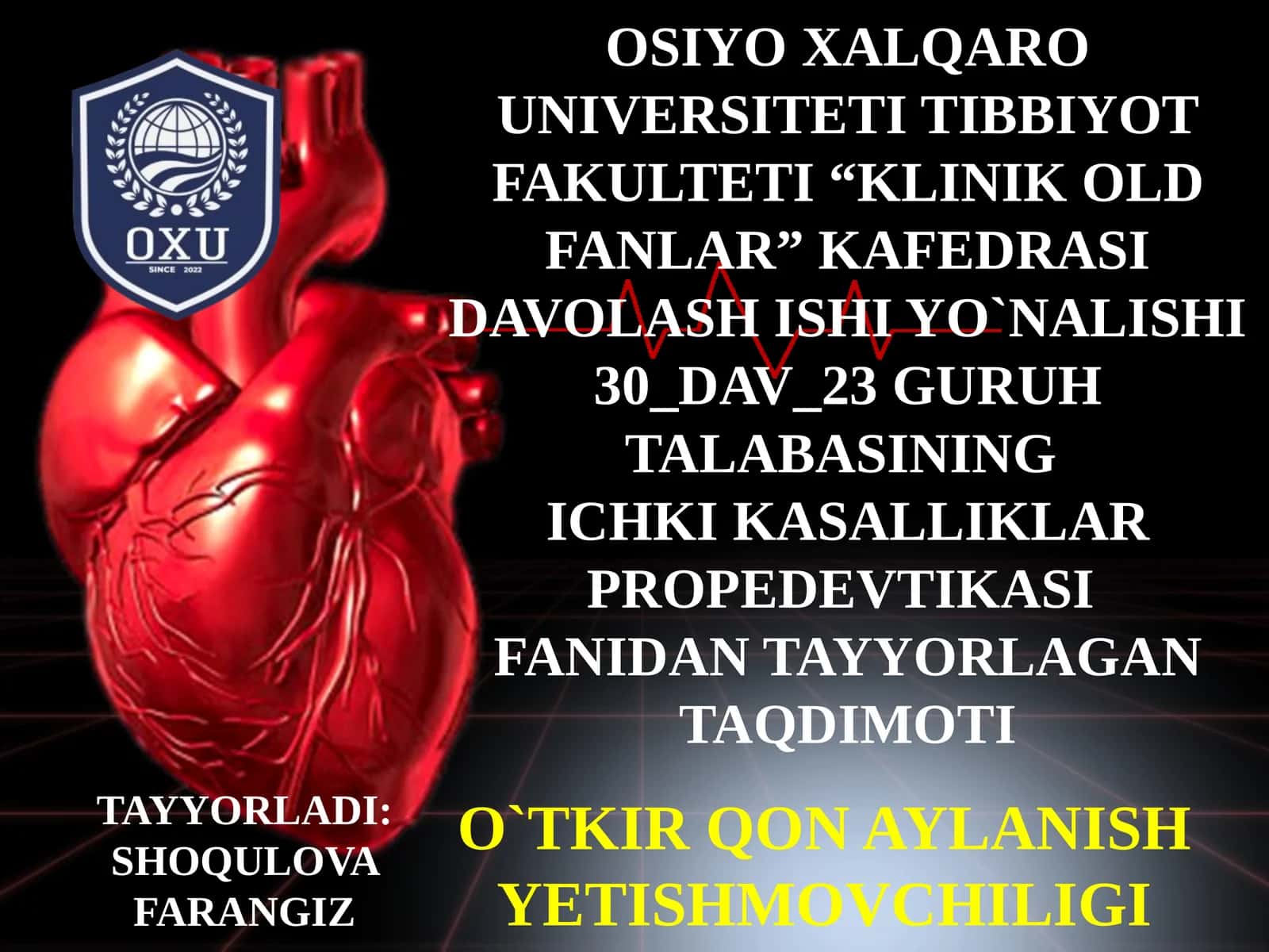 O`TKIR QON AYLANISH YETISHMOVCHILIGI 1