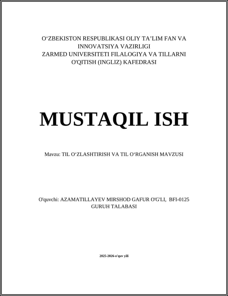 TIL OʻZLASHTIRISH VA TIL OʻRGANISH 1