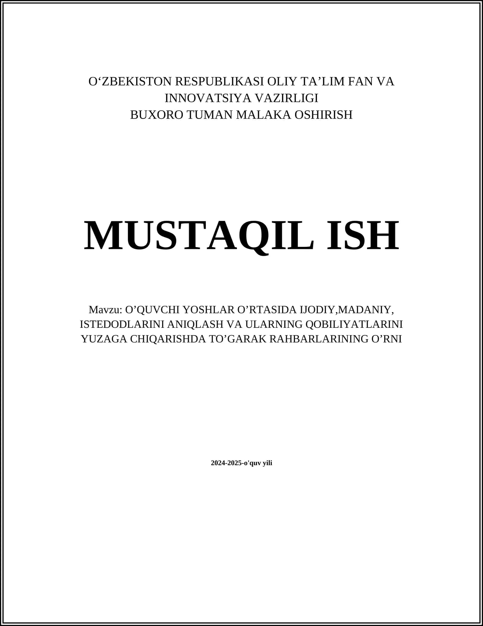 O’QUVCHI YOSHLAR O’RTASIDA IJODIY,MADANIY, ISTEDODLARINI ANIQLASH VA ULARNING QOBILIYATLARINI YUZAGA CHIQARISHDA TO’GARAK RAHBARLARINING O’RNI 1