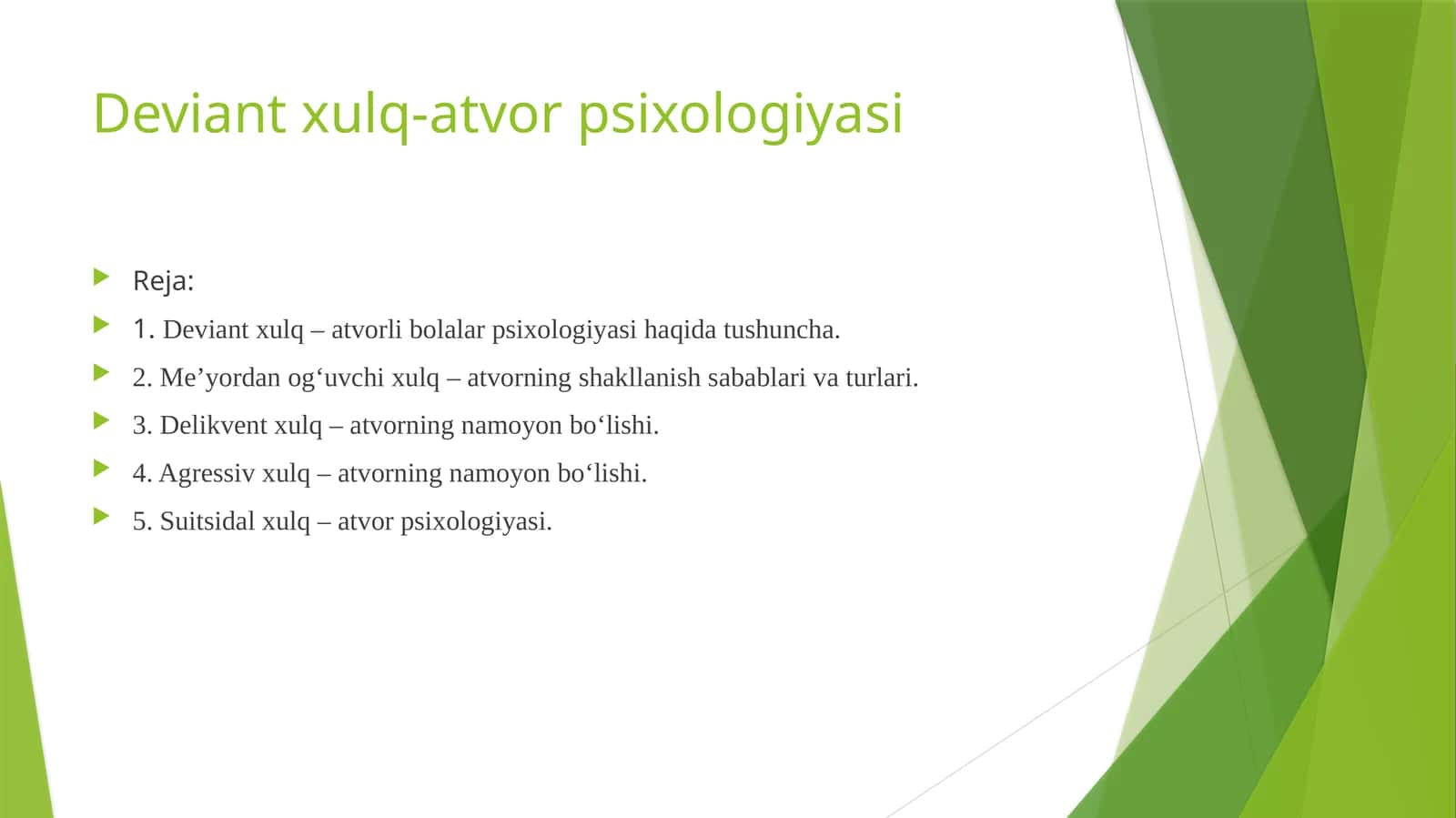 Deviant xulq-atvor psixologiyasi 1