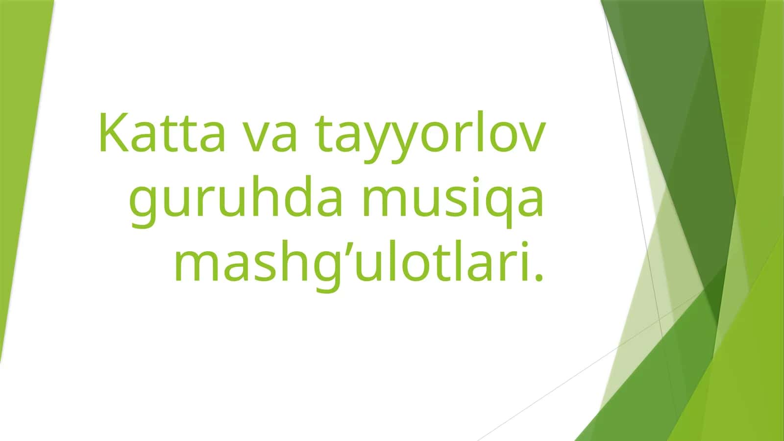 Musiqa Mashg'ulotlari 1