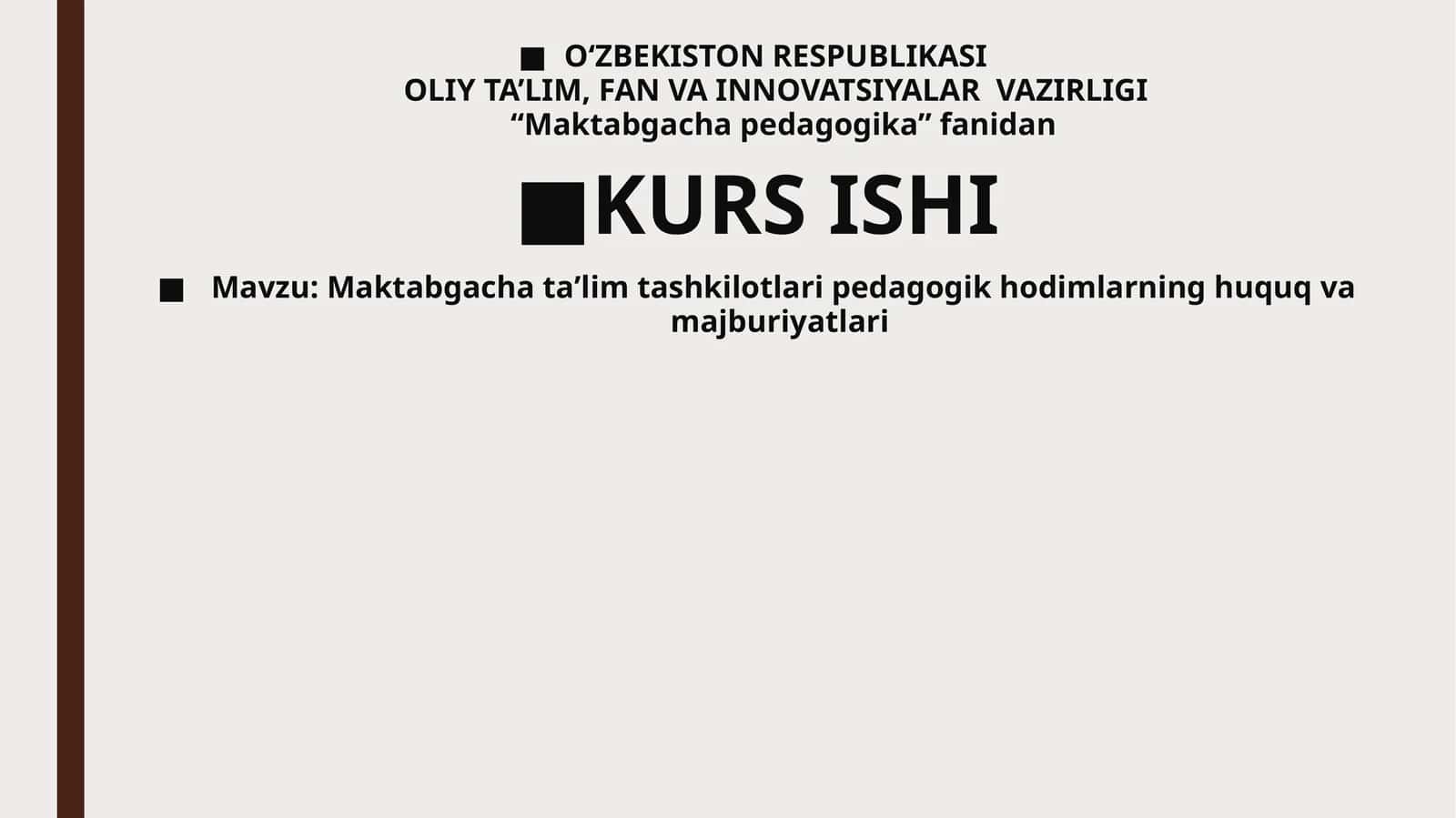 Maktabgacha pedagogika fanidan KURS ISHI 1