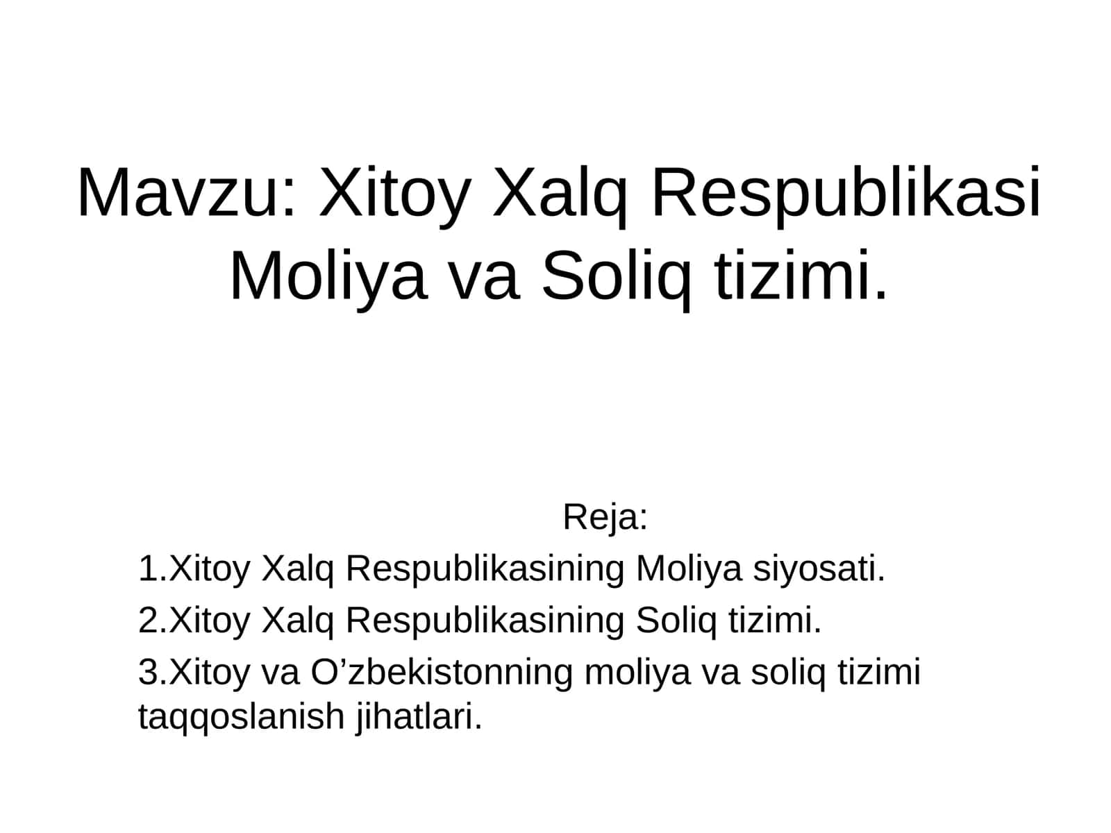 Xitoy Xalq Respublikasi Moliya va Soliq tizimi 1
