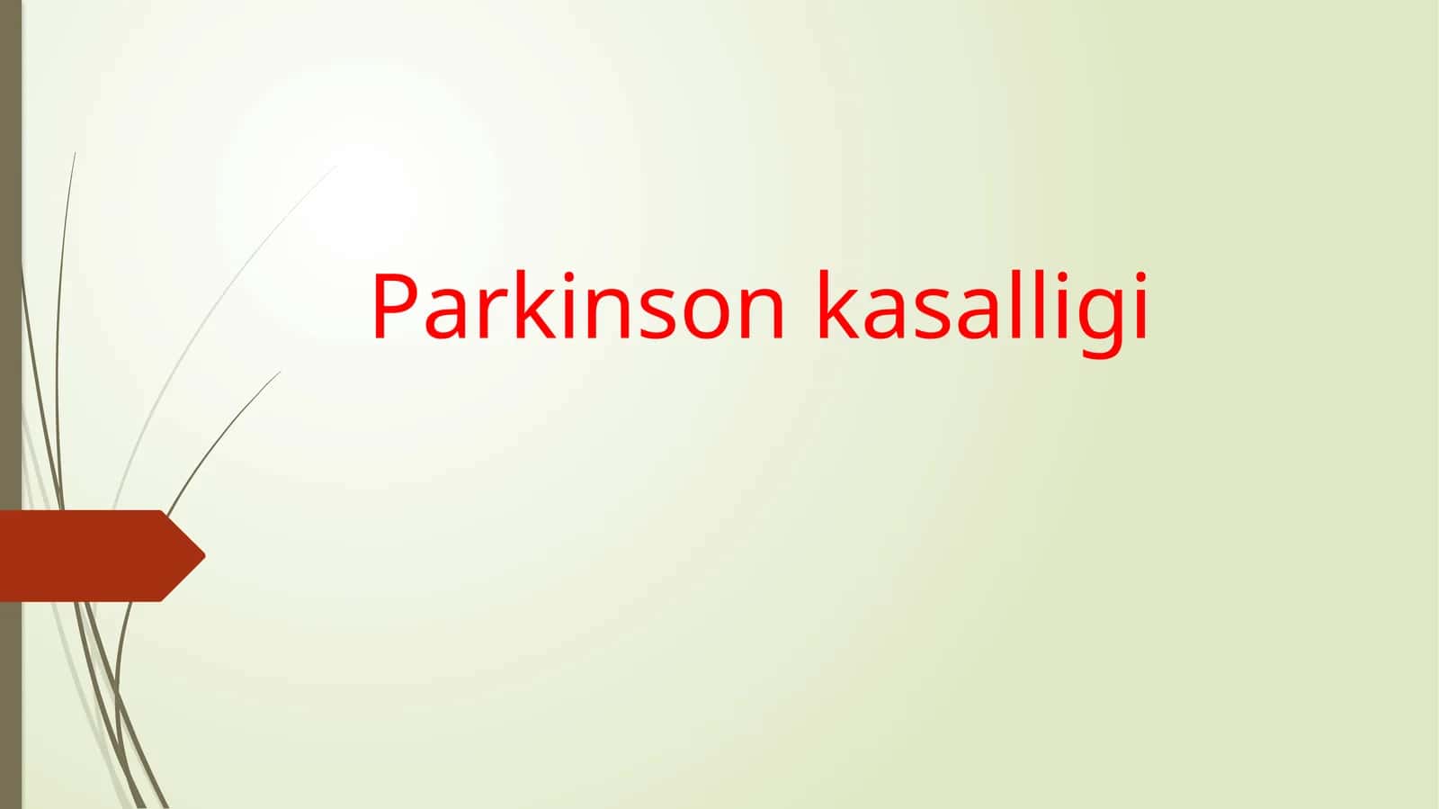 Parkinson kasalligi 1