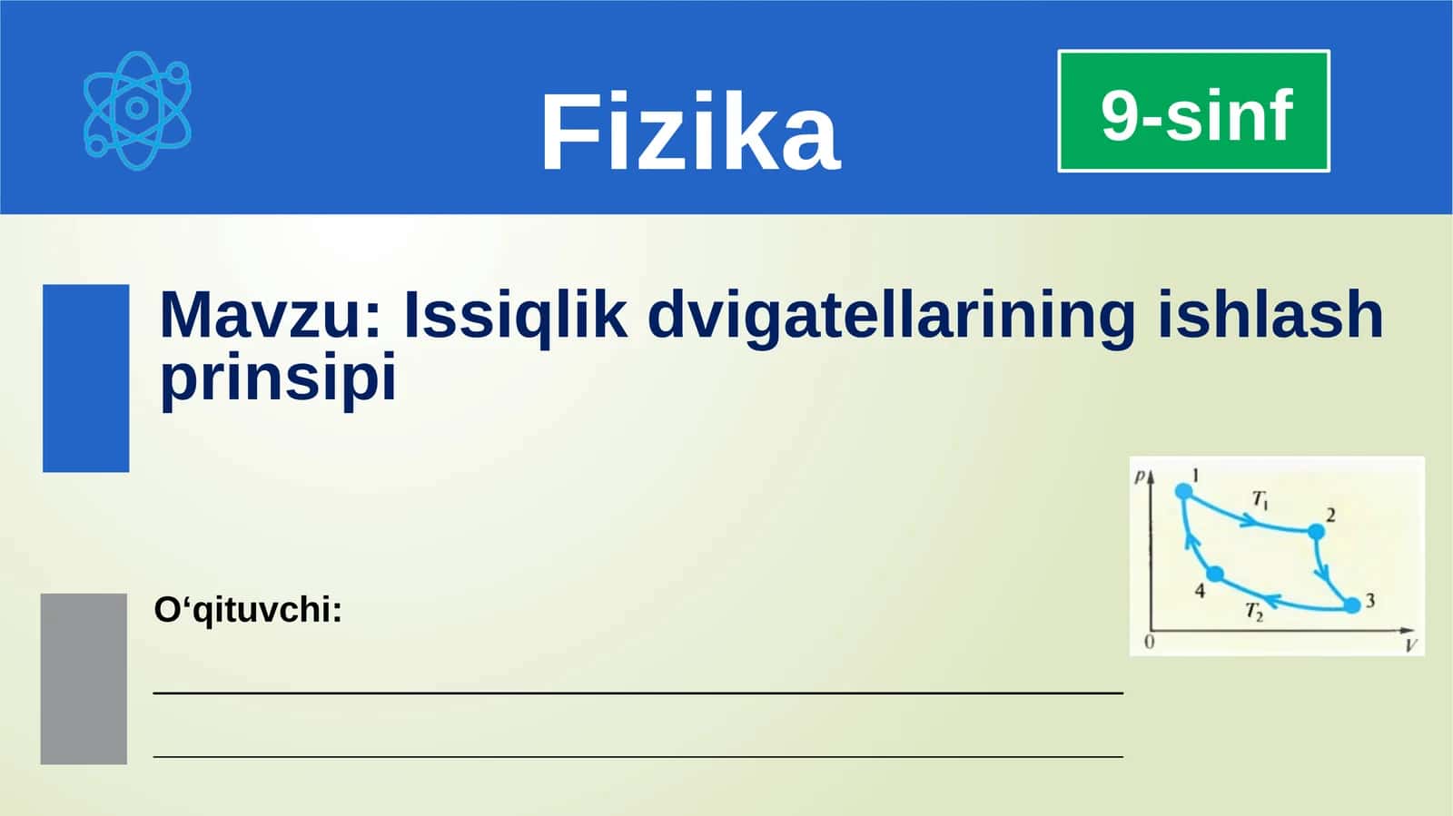 Issiqlik dvig'atellarining ishlash prinsiipi 1