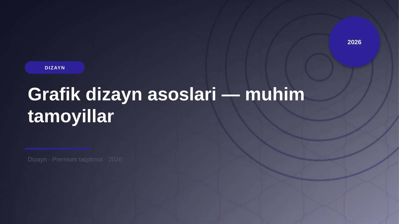 Grafik dizayn asoslari — muhim tamoyillar 1