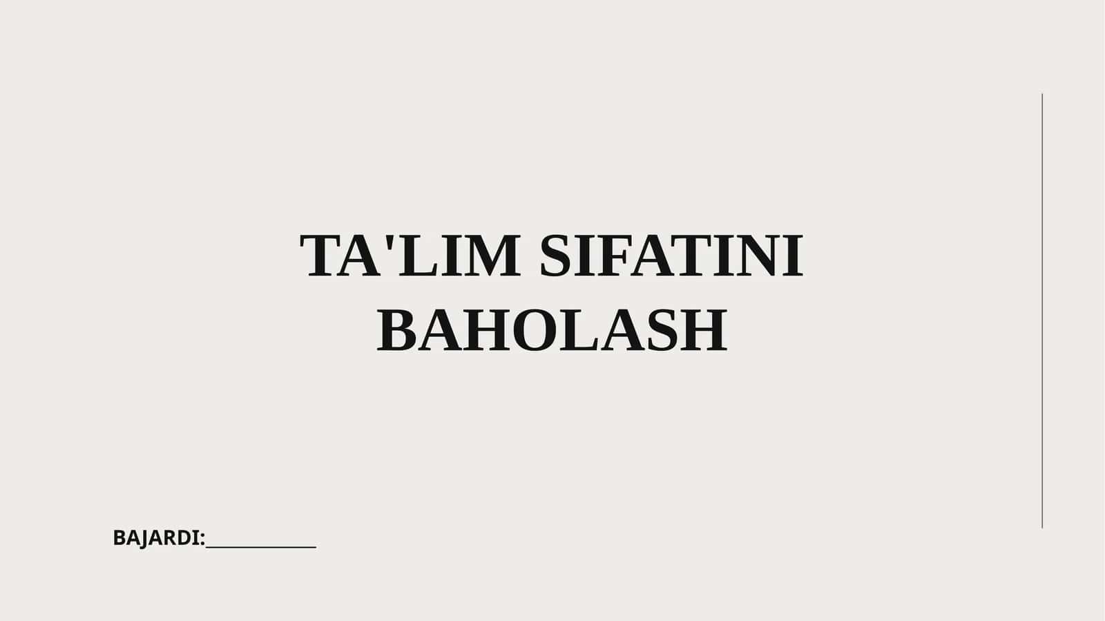 Ta'lim sifatini baholash 1