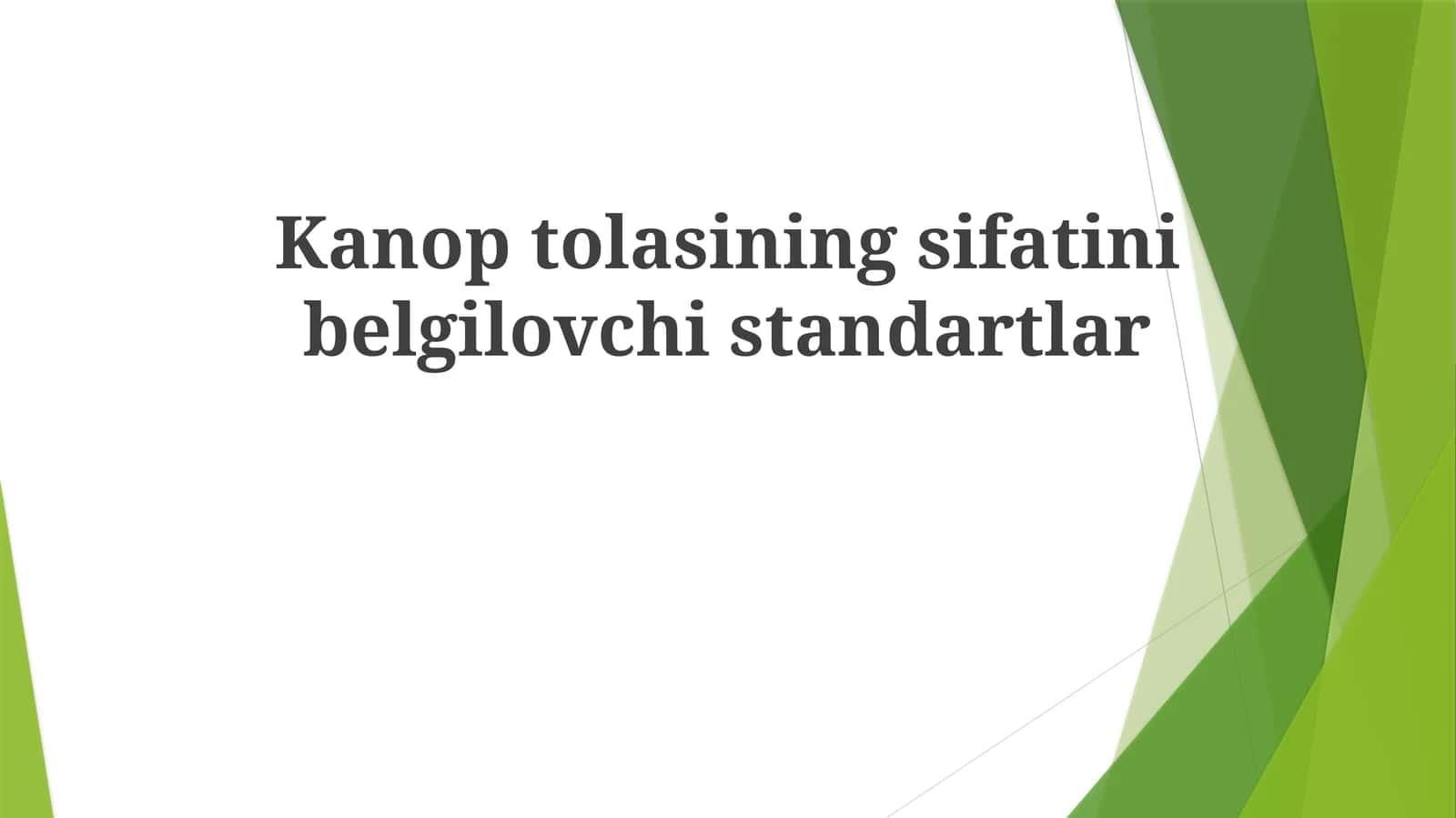 Kanoptolasiningsifatinibelgilovchistandartlar 1