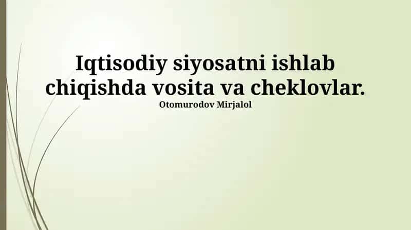 Makroiqtisodiy siyosat vositalari 1