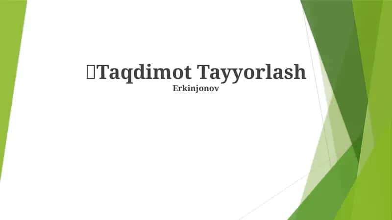 Taqdimot Tayyorlash 1
