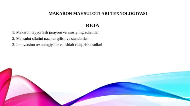 Makaron mahsulotlari texnologiyasi 1