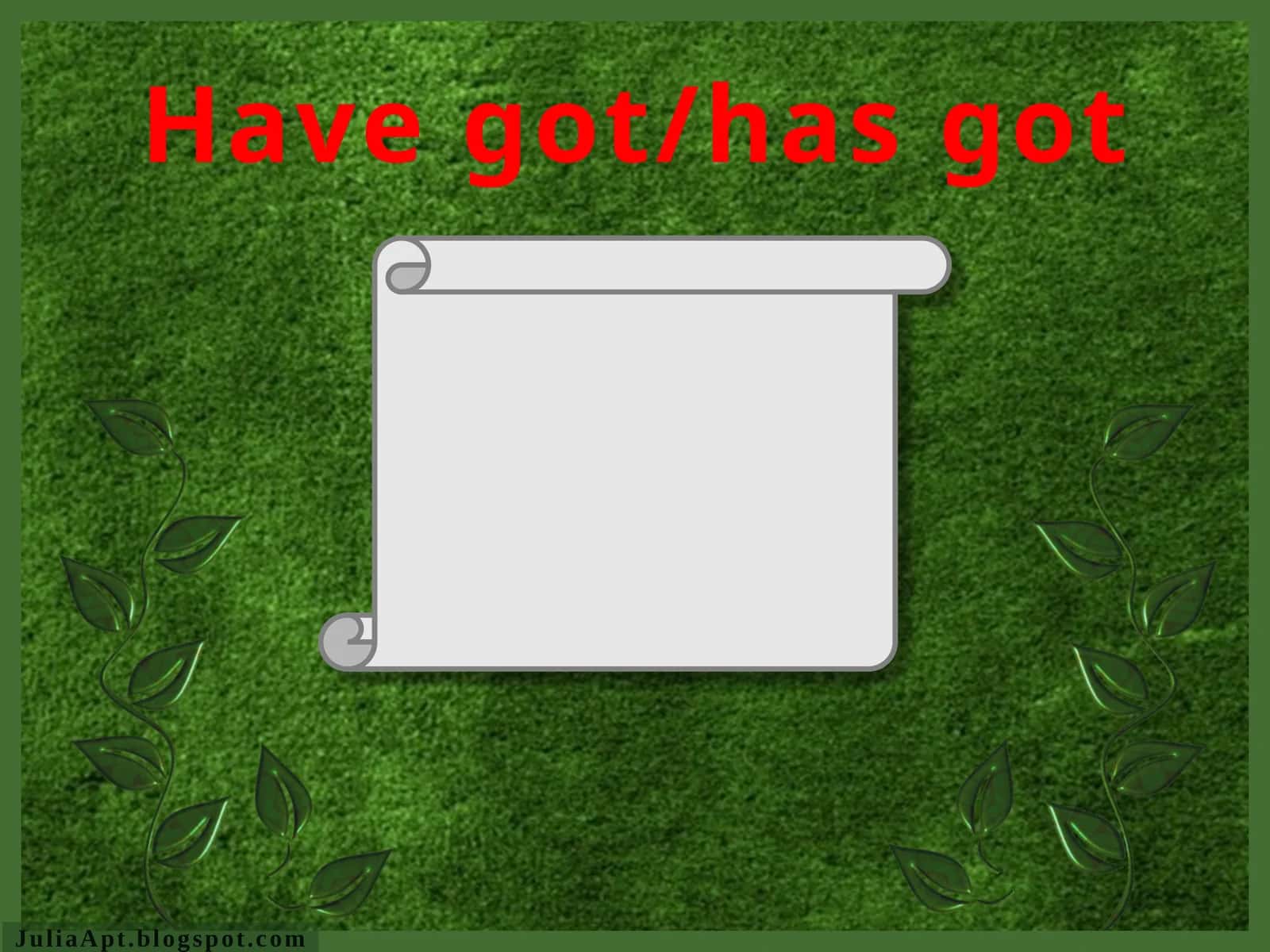 Have got/has got 1