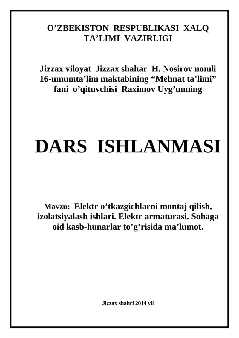 Elektr o’tkazgichlarni montaj qilish, izolatsiyalash ishlari 1