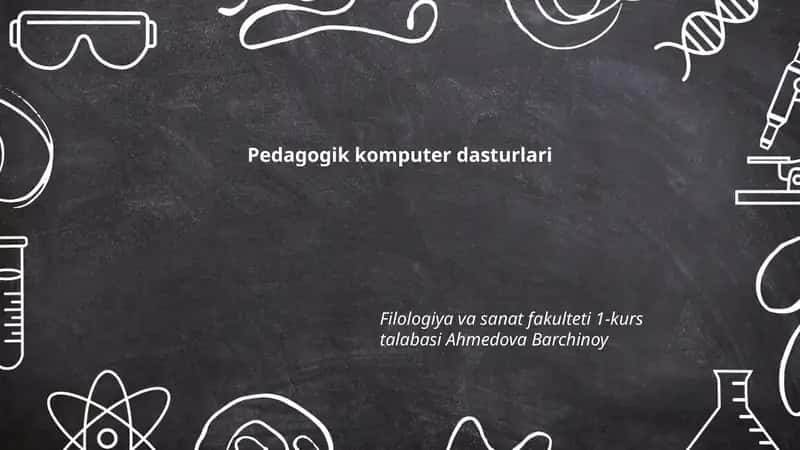 Pedagogik komputer dasturlari 1