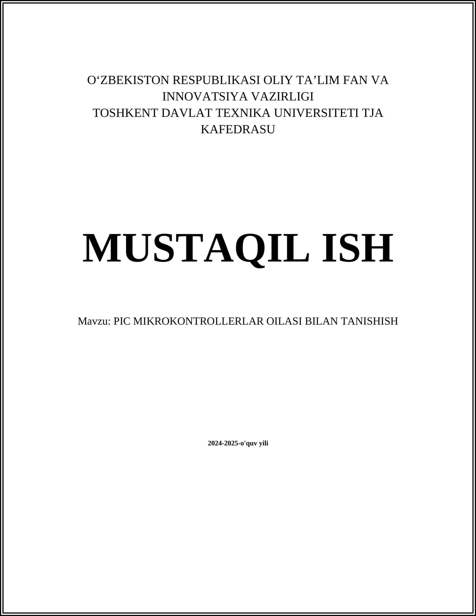 PIC MIKROKONTROLLERLAR OILASI BILAN TANISHISH 1